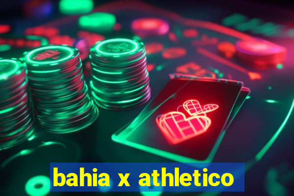 bahia x athletico-pr